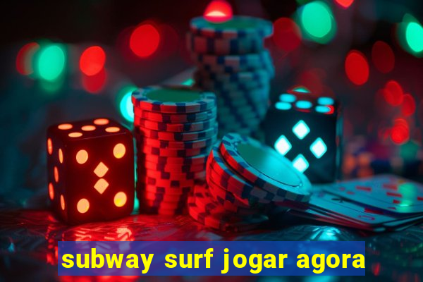 subway surf jogar agora